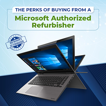 The Benefits of Buying from a Microsoft Authorized Refurbisher